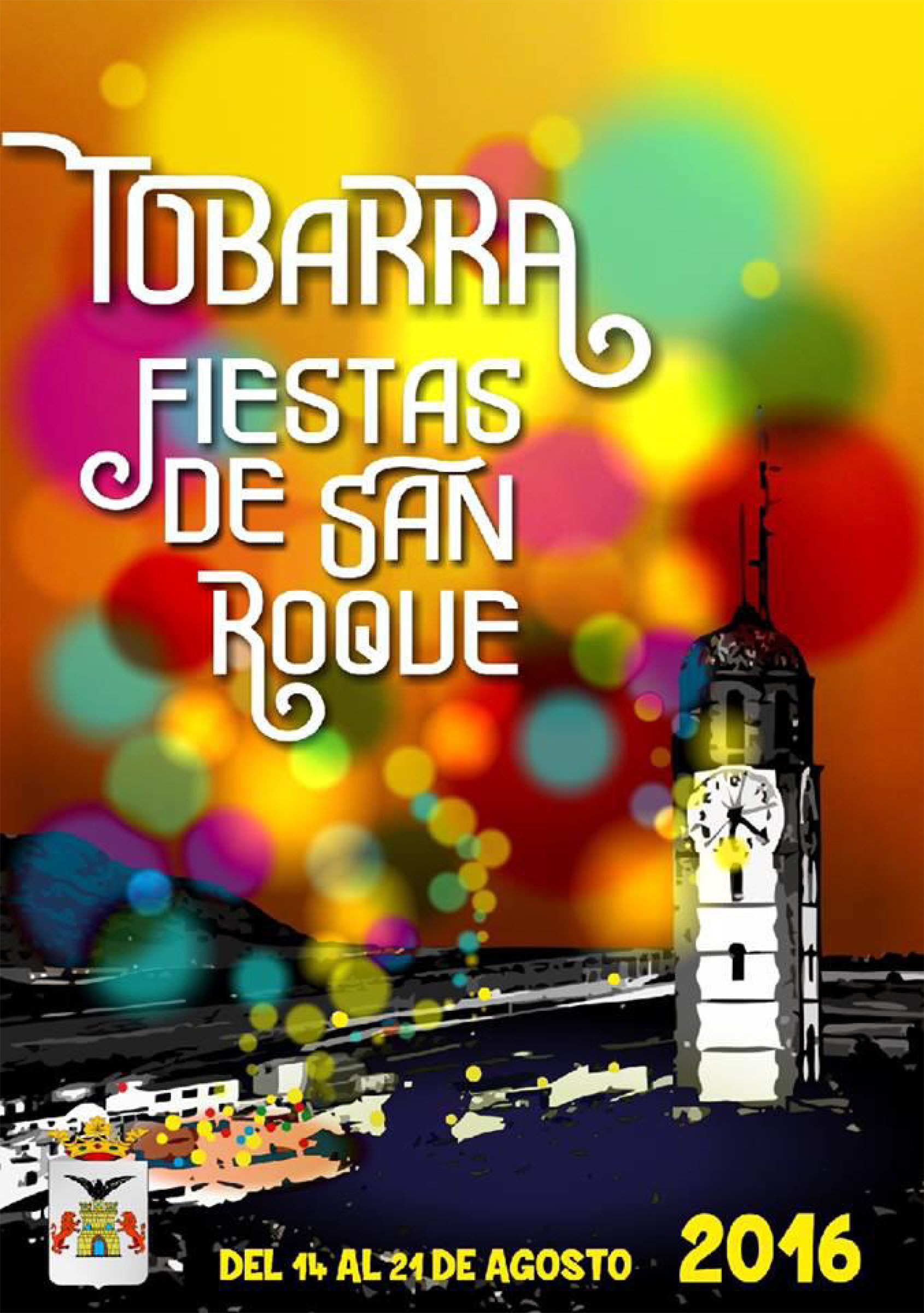 Feria y fiestas en honor a San Roque 2016 Tobarra